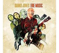 Danko Jones - Fire Music [Import]