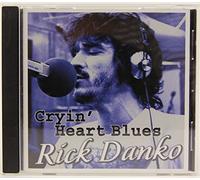 Danko, Rick - Cryin' Heart Blues
