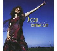 Dankworth, Jacqui - As the Sun Shines Down on Me