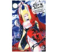 Danmachi ? La Légende Des Familias - Light Novel - Tome 7