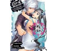 DanMachi, la légende des Familias - Tome 10