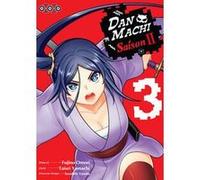 DanMachi Saison 2 - Tome 03