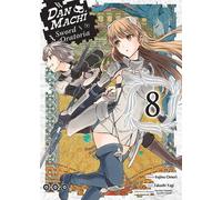 Fujino Omori – DanMachi Sword Oratoria – Tome 08 – Manga – Broché – Ototo