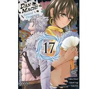 DanMachi Sword Oratoria - Tome 17 - Yû Tanaka - Ototo - broché - Manga