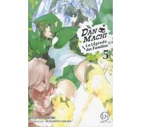 DanMachi - Tome 05 - Fujino Omori - Ofelbe - broché - Roman adolescent dès 13 ans