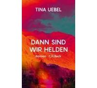 Dann Sind Wir Helden