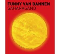 FUNNY VAN DANNEN "SAHARASAND" CD NEW