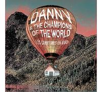 Danny & The Champions Of The World - Los Campeones en Vivo