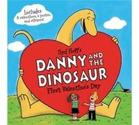 Danny and the Dinosaur First Valentines Day by Syd Hoff Syd Hoff (Auteur)