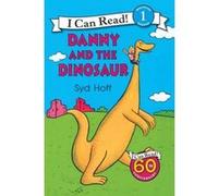 Danny and the Dinosaur, I Can Read! Level 1 Syd Hoff (Auteur)