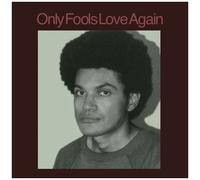 Danny Ayala – Only Fools Love Again – Vinyle 12" (Pochette gatefold)