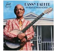 Danny Barker – New Orleans Jazz Man & Raconteur – CD