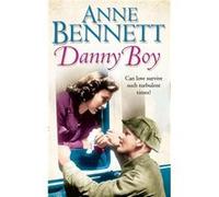 Danny Boy by Anne Bennett Paperback Book Bennett, Anne (Auteur)