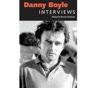 Danny Boyle: Interviews