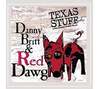Danny Britt & Red Dawg-Texas Stuff