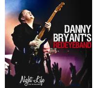 Danny Bryant - Night Life: Live in Holland [New CD]