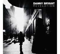Danny Bryant Revelation (Vinyl) 12" Album