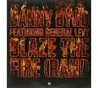 Danny Byrd Ft General Levy - Blaze The Fire (Rah!)(feat. General Levy) [Vinilo]