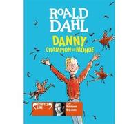 Danny, champion du monde Roald Dahl (Auteur), Jean-François Ménard (Traduction)
