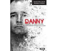 Danny Comment je suis devenu l'éventreur de Gainesville - Danny Rolling - Camion Blanc Eds - broché - Récit