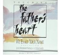 Danny Daniels - Touching the Father's Heart: We Exalt Your Name Featuring Live Worship Songs of the Vineyard (UK Import)