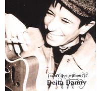 Danny, Delta - I Can't Live. -2tr [Import]