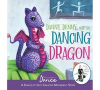 Danny, Denny, And The Dancing Dragon