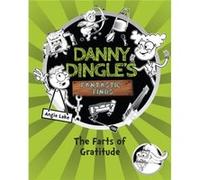 Danny Dingles Fantastic Finds The Farts of Gratitude book 5 by Angie Lake Angie Lake (Auteur)