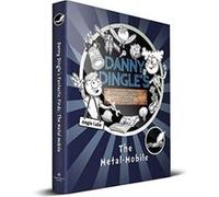 Danny Dingle's Fantastic Finds: The Metal-Mobile Angie Lake (Auteur)