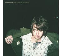 Dodge, Danny - Baby, Let Me Be Your Mess