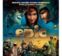 Danny Elfman - Epic (Original Motion Picture Soundtrack) by Danny Elfman (2013-05-28)