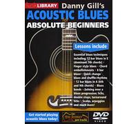 Danny Gill's Acoustic Blues for Absolute Beginners [Import]