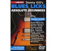 Danny Gill's Blues Licks for Absolute Beginners [Import]