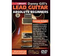Danny Gill's Lead Guitar for Absolute Beginners