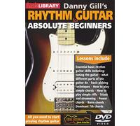 Danny Gill's Rhythm Guitar for Absolute Beginners [Import]