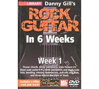 Danny Gill's Rock Guitar in 6 Week 1