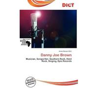 Danny Joe Brown