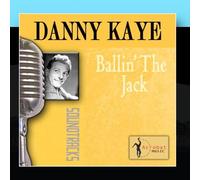 Danny Kaye - Ballin' The Jack