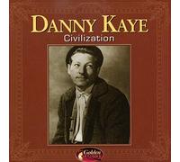 Danny Kaye - Civilisation [Import]