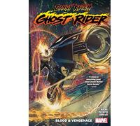 DANNY KETCH: GHOST RIDER - BLOOD & VENGEANCE