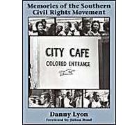 Danny Lyon Memories Of The Southern Civil Rights Movement /Anglais Lyon, Danny (Auteur)