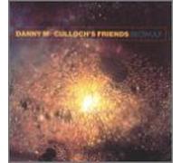 Danny Mcculloch's Friends - Beowulf
