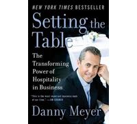 Setting the Table Danny Meyer (Auteur)