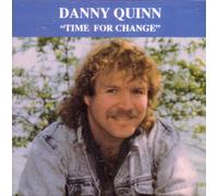 Danny Quinn - Time for Change (UK Import)