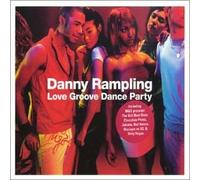 Various Artists - Danny Rampling Love Groove