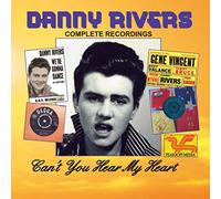 Danny Rivers - Can't You Hear My Heart [Import]