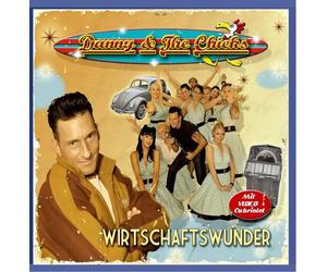 Danny & the Chicks - Wirtschaftswunder