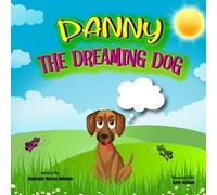Danny The Dreaming Dog