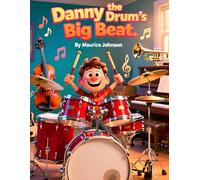 Danny the Drum's Big Beat