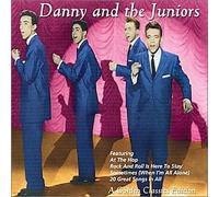 Danny & the Juniors - Golden Classics Edition
